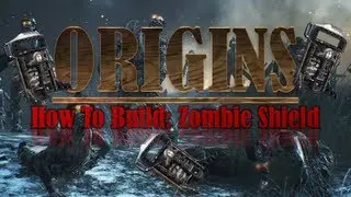 ORIGINS | How To Build The Zombie Shield [HD]