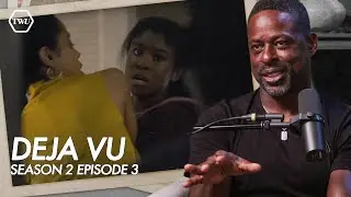 Ep. 27: Deja Who? 
