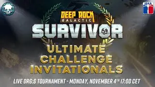Deep Rock Galactic: Survivor - Ultimate Challenge Invitationals 2024 (November 4th 17:00 CET)