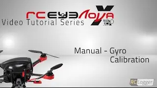 RC Logger NovaX 350 - Gyro - Manual Calibration