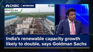 India's renewable capacity growth will likely double by the end of the decade, says Goldman Sachs