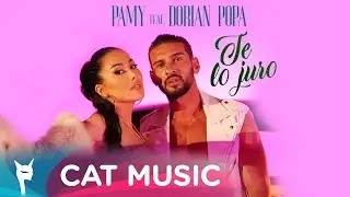 Pamy feat. Dorian Popa - Te lo Juro (Official Video)