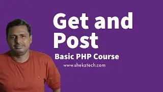 $_GET and $_POST variable in PHP | Unlocking $_GET and $_POST in PHP | Handling Form Data in PHP