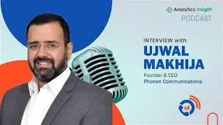 Ujwal Makhija on Why Context-Driven AI Is Transforming Enterprise and Airline Communication | AI