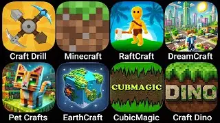 Craft Drill,Minecraft,RaftCraft,DreamCraft,Pet Crafts,EarthCraft,CubicMagic,Craft Dino