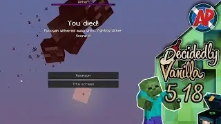 Death of a Wither Pt1 - Decidedly Vanilla E18 - @Awoogahplays