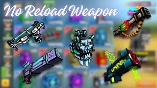 [Wiki] No Reload Weapon in Pixel Gun 3D