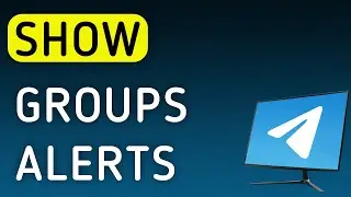 How To Show Notifications For Groups On Telegram App On PC (New Update)