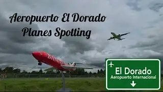 D&iacute;a de Spotting Aeropuerto El Dorado,  Bogota Colombia 