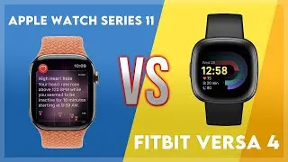Apple Watch Series 11 vs Fitbit Versa 4 Comparison
