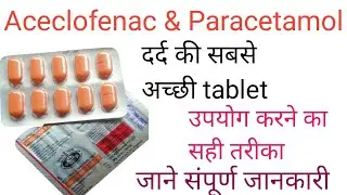 aceclofenac and paracetamol tablets uses in hindi