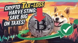 Crypto Tax-Loss Harvesting: Save Big on Taxes!
