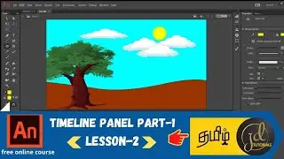 LESSON 2 - TIMELINE PANEL PART-1 [TAMIL] | | Adobe Animate cc Online Course