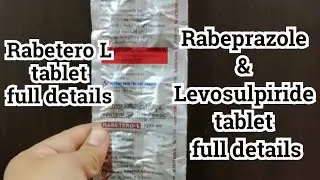 Rabetero L capsule uses, dosage and side effects - Rabeprazole 20 mg and Levosulpiride tablet uses