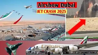 Dubai Airshow 2025 &ndash; India vs Pakistan Presence, Mega Deals & Tejas Crash
