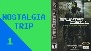 Nostalgia Trip: Splinter Cell  Part 1 (Tutorial and Police Station)
