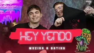 Hey Yendo - MUZIKA A BATIKA smysl mého života!!
