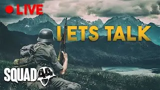 🔴LIVE - I have Mixed feelings about Squad 44 Update | Squad 44 Livestream