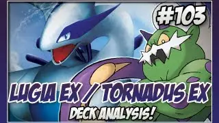 PokeClass от PokemanDan - #103 | Анализ колоды Lugia EX/Tornadus EX! | ККИ Покемон