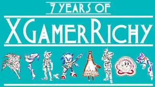 XGamerRichy's 7th Youtubeversary