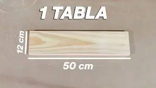 Proyecto de carpinter&iacute;a F&Aacute;CIL con 1 TABLA de MADERA