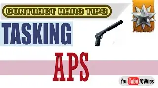 Contract Wars: Tasking APS