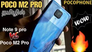 Poco M2 Pro Review in Tamil | Note 9 Pro Vs Poco M2 Pro 🥱😲