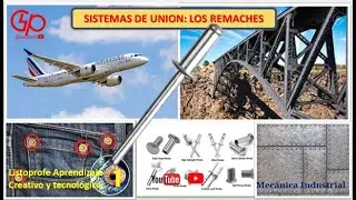 SISTEMAS DE UNION: LOS REMACHES