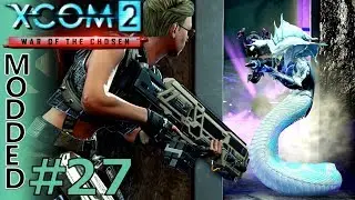 XCOM 2 WOTC Modded LEGEND MOCX Vipers Vipers Everywhere #27 Operation Cursed Palace