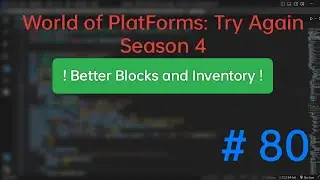 World Loader: Interface: Better GUI || World of PlatForms: Try Again (WPFTA) || EP 80