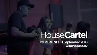 HOUSE CARTEL at  ICEPERIENCE 2018 (FINALICE)