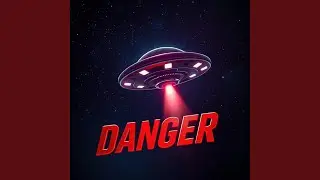 Danger