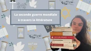 La seconde guerre mondiale dans la littérature