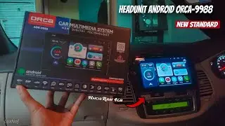 Pemasangan Headunit Android ORCA ADR 9988 New Standard Ram 4gb di Innova | Review dan tutorial