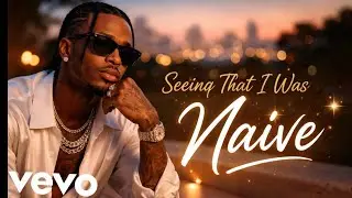 Diamond Platnumzx Jux&ndash;Seeing That I Was Naive | Afro-Bongo Love Song (Emotional Afro-Pop)