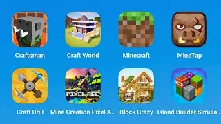 Craftsman, Craft World, Minecraft, MineTap, Craft Drill, Mine Creation Pixel, Block Crazy