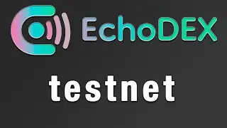 Активничаем в EchoDex testnet