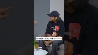 RAFTAAR&rsquo;s ANGAAR Verse with Ikka!