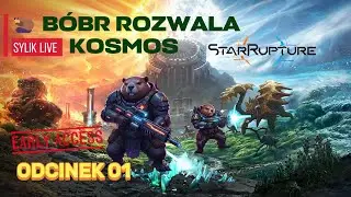 StarRupture LIVE 🦫 | Gwiazdy Pękają, B&oacute;br Buduje! ODCINEK 1