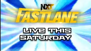 NXT FASTLANE 2022 Official and Full Match Card