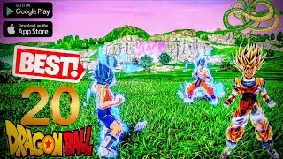 20 лучших игр Dragon Ball для Android и iOS в 2025 году | Высокое качество графики 4K (офлайн/онл...