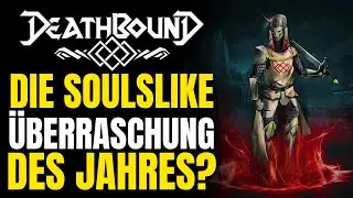 Spieletest: Ist Deathbound die gro&szlig;e Soulslike-&Uuml;berraschung 2024?