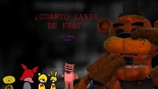 ¿Cuánto sabes de FNaF? Quiz difícil || ft. FNaF Crew.