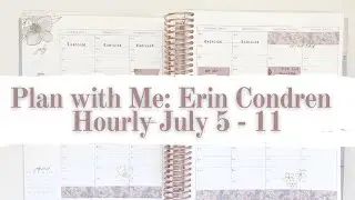 Plan with Me: Erin Condren Hourly July 5-11 | Flora Washi and Sticker Book