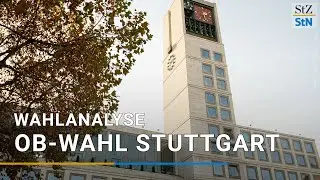 Analyse zur OB-Wahl in Stuttgart | OB-Wahl Stuttgart 2020