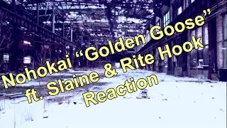 Nohokai - &ldquo; Golden Goose&rdquo; ft. Slaine & Rite Hook Reaction.