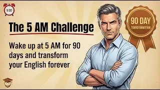 5 AM English Challenge || 90 Days to Transform Your Life || Are You Ready? 🔥
