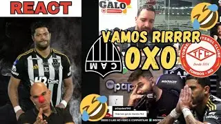 🚨 REACT🚨🤣REAÇÕES ATLÉTICANOS!!ATLÉTICO 0X0 TOMBENSE!VAMOS RIR!HULK DESABAFA!!😂SEM VENCER NO MINEIRO!