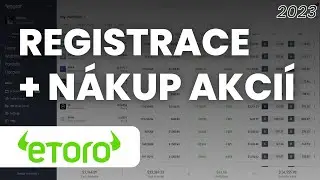 Registrace a nákup akcií u eToro | Jak nakoupit akcie na eToro? (eToro návod 2023)