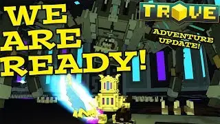 Trove: MY SECOND 20K PR CHARACTER?? (We Are Ready Boys)